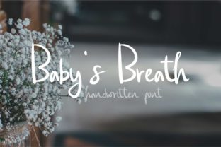 Baby’s Breath: A Sweet Handwritten Font for Branding