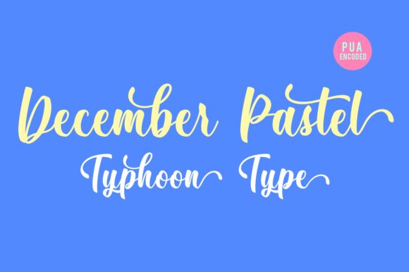 December Pastel: A Script Font for Clear Campaigns