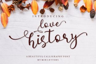 Love History Font: Elevate Your Brand Identity